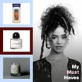 Tyla's Must-Have Products: From Her Go-To Perfume to a Hydrating Body Oil
