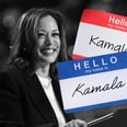 Continuing to Mispronounce "Kamala" Is Painful For People of Color